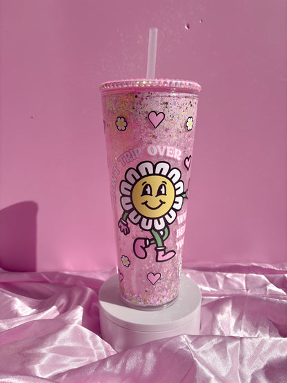 Don't Trip 24oz Snowglobe Tumbler
